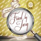 Fried by Jury by Claudia Bishop (English) Compact Disc Book