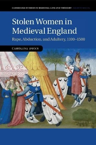 Caroline Dunn Stolen Women in Medieval England (Paperback) - Image 1 of 1