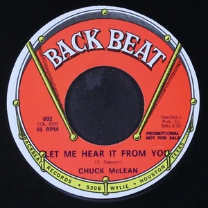 CHUCK MCLEAN: let me hear it from you / my lover's vow BACK BEAT  7" Single - Picture 1 of 2