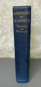 A History of Sea Power by Stevens & Westcott - Imagen 1 de 11