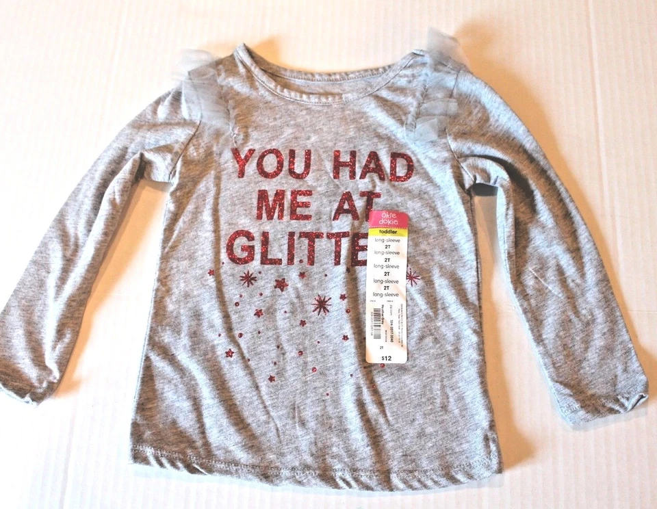 Camiseta Top Manga Larga Okie Dokie "You Had Me At Glitter" Niña Pequeña 2T NUEVA Foto 1 de 1