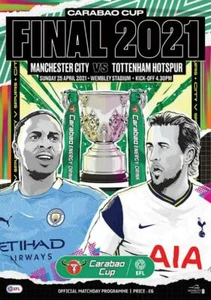 * 2021 CARABAO CUP FINAL - MANCHESTER CITY v TOTTENHAM HOTSPUR 25th April 2021 * - Picture 1 of 1
