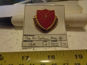 13th Air Defense Artillery Group D22 Unit Crest, DI, DUI (DRAW#211) - Imagen 1 de 1