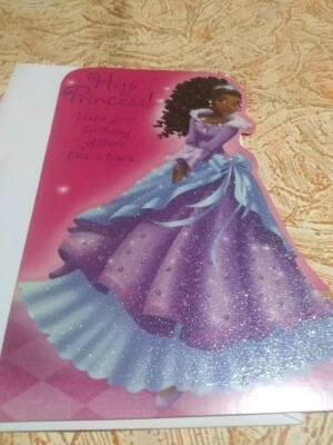 *Sweet Birthday Card Hey Princess Glitters & Shines Like Your Beautiful Smile - Изображение 1 из 4