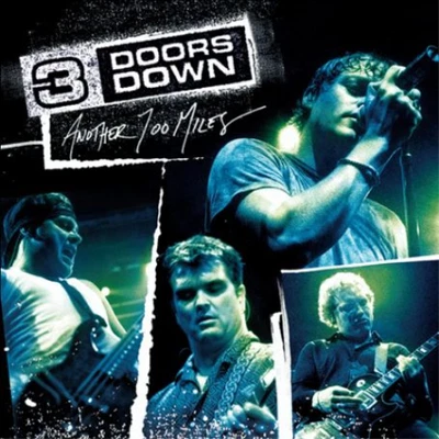 3 Doors Down Another 700 Miles (CD) Album (US IMPORT) - Image 1 of 2