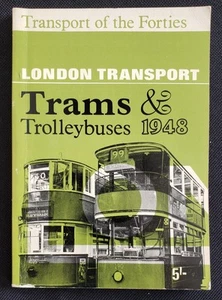 London Transport - Trams & Trolleybuses - 1948 - Picture 1 of 1