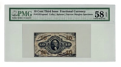 Fr. 1251 spnmf 10c 3rd Issue Fractional Narrow Margins Specimen - PMG 58 EPQ - Image 1 of 2