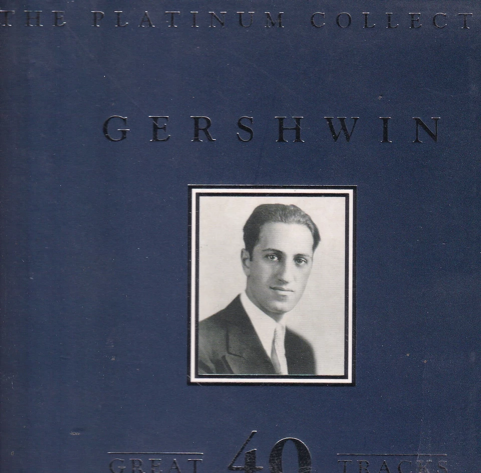 Gershwin The Platinum Collection. Great 40 Tracks [Audio CD] George Gershwin - Bild 1 von 1