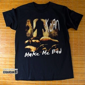 Vintage KORN Make Me Bad Retro 2000 Black Unisex T-shirt Size S-5XL - Picture 1 of 5