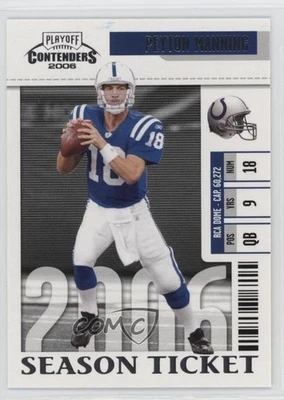 2006 Playoff Contenders Peyton Manning #43 HOF - Image 1 of 2