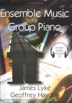 Ensemble Music for Group Piano Spiral James, Haydon, Geoffrey Lyk - Image 1 of 2