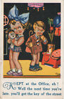 Humorous Postcard 'Kept at the Office eh? Boy and a Girl R. Weston H. B. Ltd