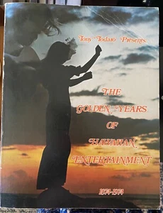 The Golden Years of Hawaiian Entertainment, 1874-1974 Softcover First Edition - Imagen 1 de 3