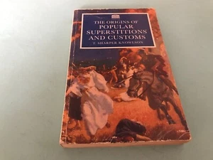 The Origins Of Popular Superstitions And Customs T. Sharper Knowlson book - Picture 1 of 11