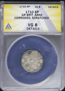 1710 6p England Anne 6 Pence ANACS VG 8 Details | Silver Great Britain - Picture 1 of 4