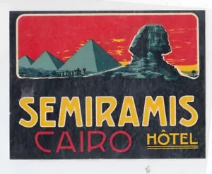 Original Vintage Semiramis Hotel Cairo Egypt Luggage Label circa 1953 - Foto 1 di 1