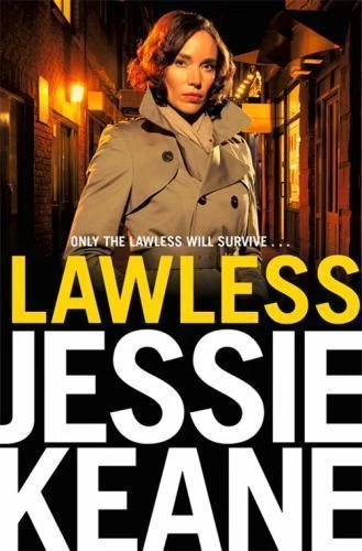 Lawless: a Ruby Darke Novel 2 by Jessie Keane (2016, Trade Paperback)