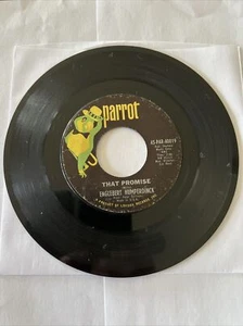 45 rpm vinyl, Engelbert Humperdinck,That Promise/The Last Waltz  - Picture 1 of 4