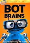Bot Brains (DVD) Sarah Kenny Ray Anand Slim Durst Jo Davis Joonas Bridge