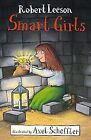 Smart Girls, Robert Leeson, Used; Good Book
