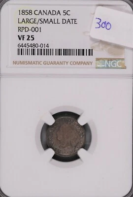 1858 Canada 5 Cent NGC VF-25 Large/Small Date RPD-001 - Image 1 of 2