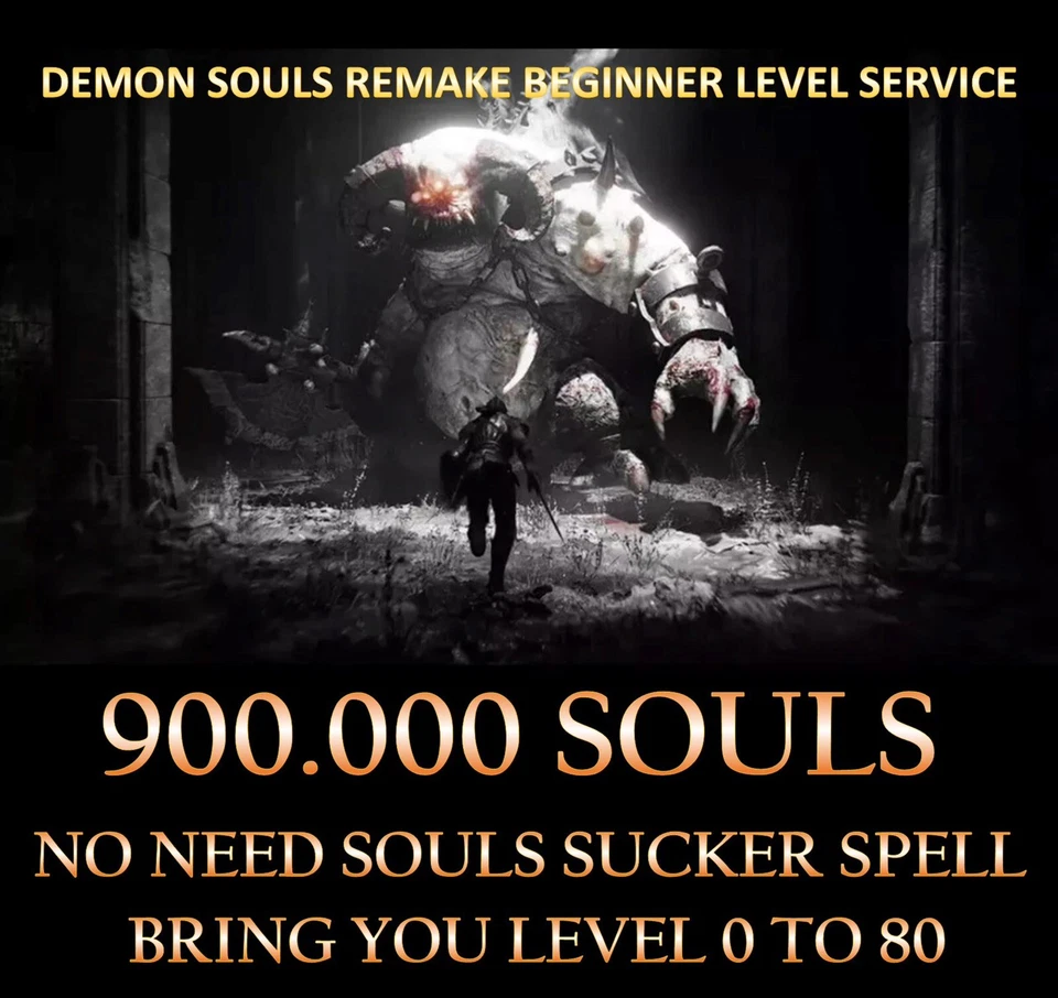 PS5 DEMON SOULS REMAKE 900.000 SOULS -LEVEL YOU 0 T0 80 No Need Soulssucker - Image 1 of 1