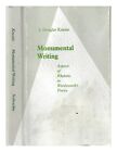KNEALE, J. DOUGLAS Monumental writing : aspects of rhetoric in Wordsworth's poet