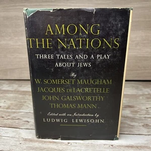 Among The Nations: Three Tales and A Play About Jews Mann, Somerset 1st Edition - Picture 1 of 14