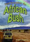 Chapman, Simon : How to Explore the African Bush (Wow! Fa FREE Shipping, Save &#163;s