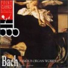 Bach: Famous Organ Works - Audio CD By Bach, Johann Sebastian - VERY GOOD