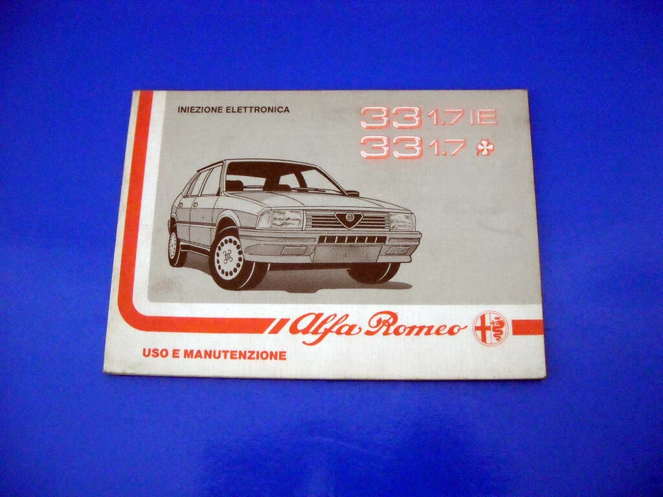 Alfa Romeo 33 1.7 IE e 1.7 Q.V. Libretto Manuale Uso e Manutenzione 1988 ITA - Immagine 1 di 1