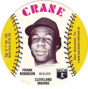 1976 CRANE DISK DISC FRANK ROBINSON CLEVELAND INDIANS - Picture 1 of 2