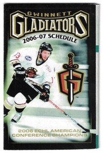 2006-07 Gwinnett Gladiators ECHL Hockey Schedule !!! YBR