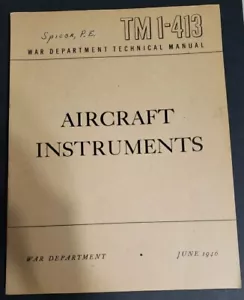 Aircraft Instruments TM1-413 By War Department Technical Manual 1946 - Picture 1 of 13