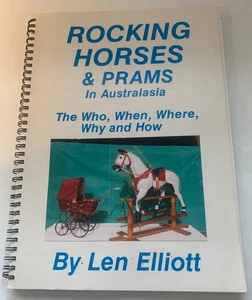 Rocking Horses and Prams in Australasia - Len EIlliot incl. author Signed Letter - Picture 1 of 23