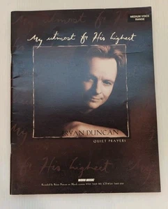 Bryan Duncan My Utmost For His Highest Quiet Prayers Songbook HTF Word 1996 - Picture 1 of 8