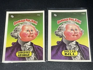 1985 Series 2 GPK Garbage Pail Kids Sticker OS2 73a GEORGEOUS G 73b DOLLAR BILL - Picture 1 of 4