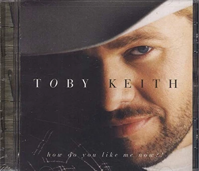 Toby Keith - How Do You Like Me Now?! - Toby Keith CD VEVG The Cheap Fast Free - Bild 1 von 2