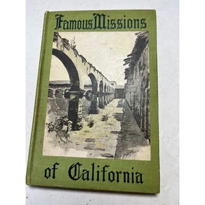 Berühmte Missionen Kaliforniens von William Henry Hudson ~ 1901 Kalifornien Missionen - Bild 1 von 4