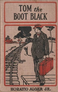 Tom the Boot Black by Horatio Alger, Jr. - Picture 1 of 1
