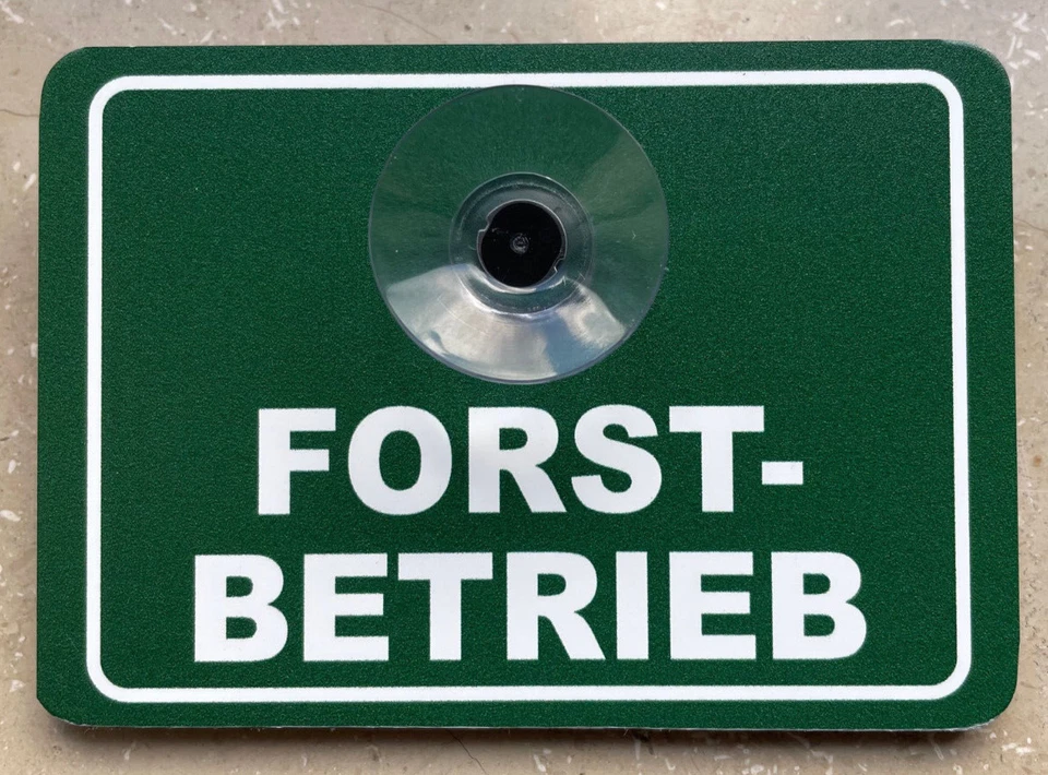 ALUDIBOND-Schild mit Saugnapf: FORSTBETRIEB, Jagdschild fürs Auto - Bild 1 von 1