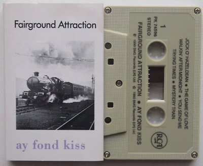 FAIRGROUND ATTRACTION - AY FOND KISS (RCA PK74596) 1990 SINGAPORE CASSETTE TAPE - Image 1 of 4