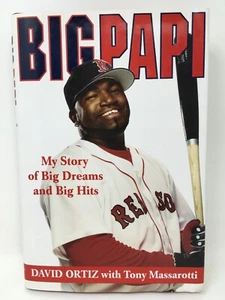 Big Papi -My Story of Big Dreams & Big Hits by David Ortiz & T Massarotti SIGNED - Picture 1 of 9