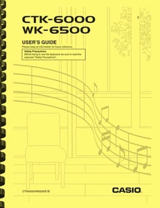Casio WK-6500 CTK-6000 Keyboard USER'S GUIDE OWNER'S MANUAL - Picture 1 of 5