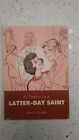 It's Smart To Be A Latter-Day Saint By Larue Longden, 1967 1St Ed, Author Signed