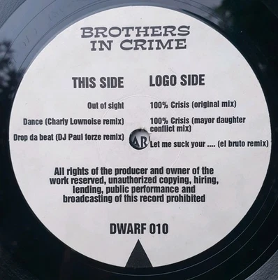 BROTHERS IN CRIME 100% CRISIS OUT OF SIGHT  HARDCORE GABBA  12" Record  VG+ 💫 - Image 1 of 4
