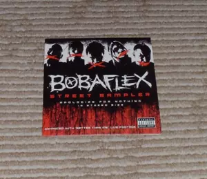 BobaFlex Street Sampler Enhanced Cd. 2 Tracks 2005 Apologize for Nothing! Used - Foto 1 di 4