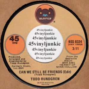 Todd Rundgren NM 45 rpm "Can We Still Be Friends" on Bearsville Records - Picture 1 of 2
