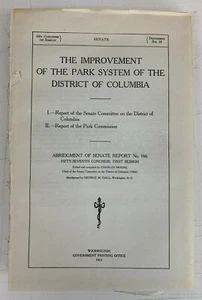 The Improvement of the Park System of the District of Columbia, 1913 Washington - Picture 1 of 5
