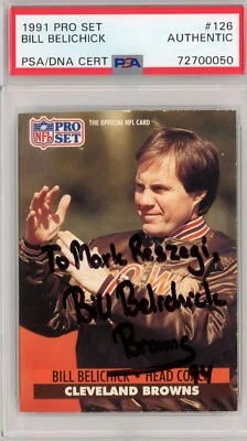 Bill Belichick 1991 Pro Set 126 Rookie Autograph PSA/DNA No Longer Signs - Image 1 of 2